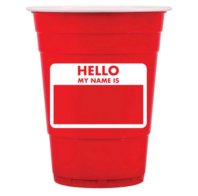 Hello My Name Is Solo Cups